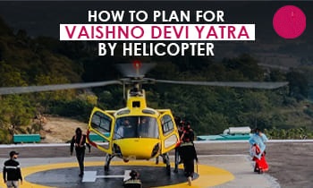 Step-by-Step Process for Mata Vaishno Devi Helicopter Booking: Plan Your Journey with Ease